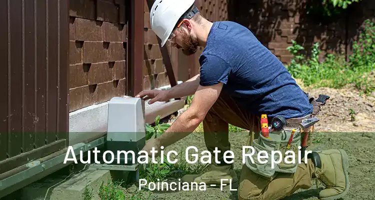  Automatic Gate Repair Poinciana - FL