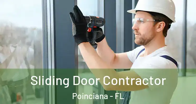  Sliding Door Contractor Poinciana - FL
